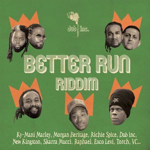 Better Run Riddim