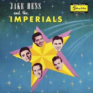 Jake Hess And The Imperials