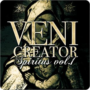 Veni Creator - Spiritus, Vol.1
