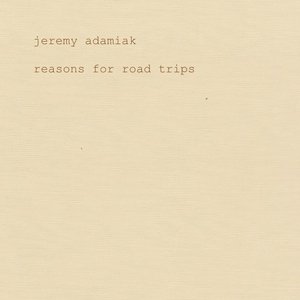 Reasons for Road Trips