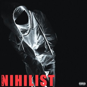 NIHILIST
