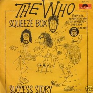 Squeeze Box / Success Story