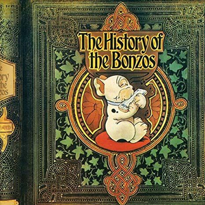 bonzo dog doo dah band - The History of the Bonzos - Zortam Music