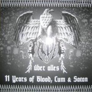 11 Years of Blood, Cum & Satan