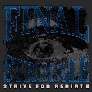 Strive for rebirth