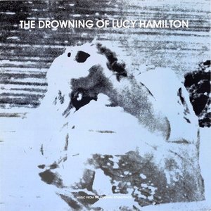 The Drowning of Lucy Hamilton