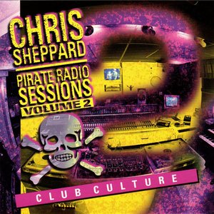 Pirate Radio Sessions Volume 2