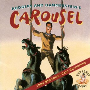 Carousel (1994 Broadway Cast Recording)