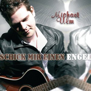Schick mir einen Engel