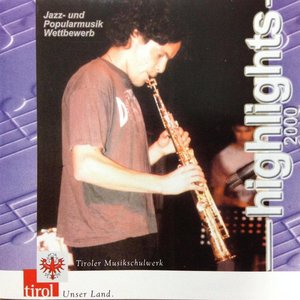 Highlights 2000 - Jazz- und Popularmusik Wettbewerb