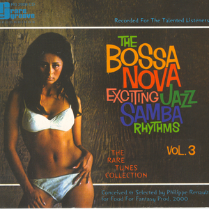 Zimbo Trio - The Bossa Nova Exciting Jazz Samba Rhythms Vol.3 - Zortam Music