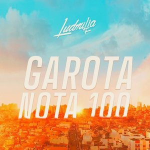 Garota Nota 100