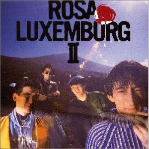 ROSA LUXEMBURG II