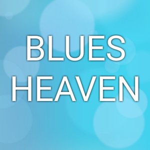 Blues Heaven - EP