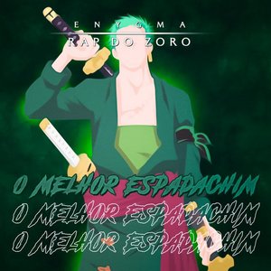 Rap Do Zoro: O Melhor Espadachim