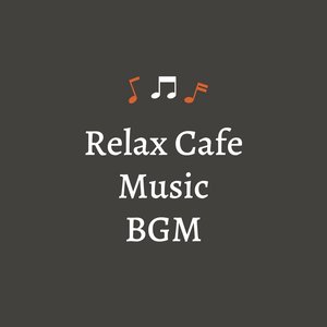 Avatar for Relax Cafe Music