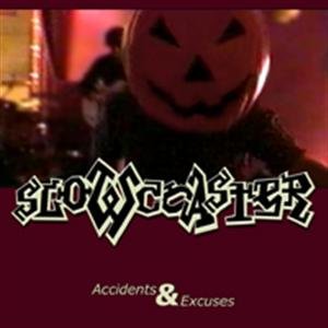 Accidents & Excuses