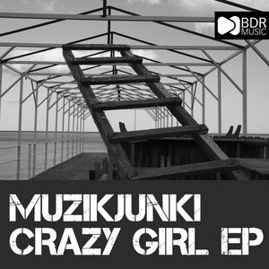 Crazy Girl EP