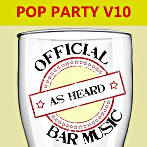 Official Bar Music: Pop Party, Vol. 10