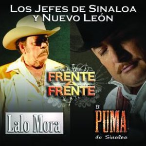 Frente A Frente "Los Jefes De Sinaloa Y Nuevo Leon"