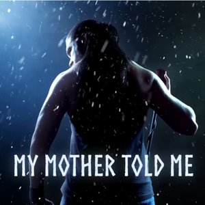 My Mother Told Me (Metal Version)