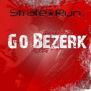 Go Bezerk