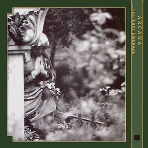 Arcana - The Last Embrace - Zortam Music