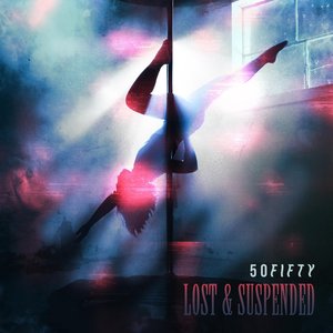 Lost & Suspended