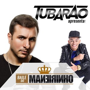 Dj Tubarão Apresenta: O Baile do Mc Maneirinho