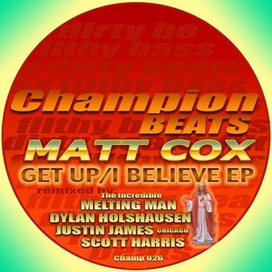 Matt Cox-Get Up/I Believe EP