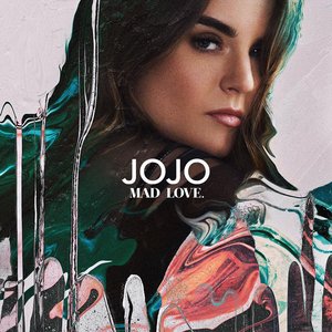 Mad Love. (Deluxe) [Explicit]