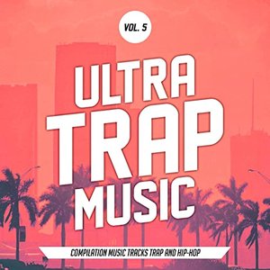 All Trap Music, Vol. 5 [Explicit]