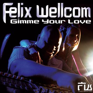 Gimme Your Love