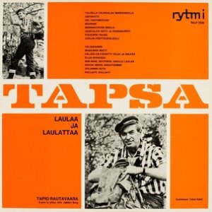 Tapsa laulaa ja laulattaa 1
