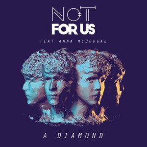 A Diamond (feat. Anna McDougal) - Single