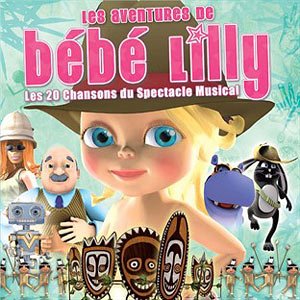 Les aventures de Bébé Lilly