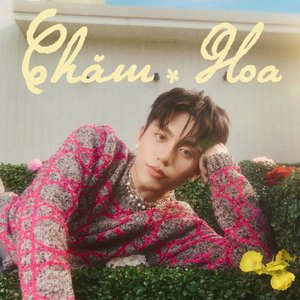 Chăm Hoa - Single