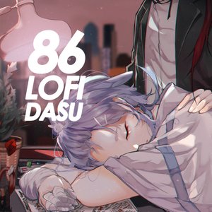 86 (Lofi Version)