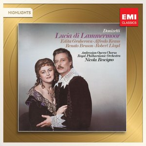 Donizetti: Lucia Di Lammermoor (Highlights)