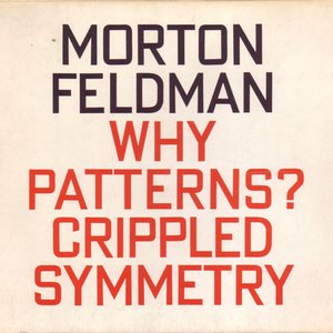 Why Patterns? / Crippled Symmetry