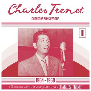 Chansons sans époques: 1964 - 1968 (Remasterisé en 2017)