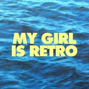My Girl Is Retro 的头像