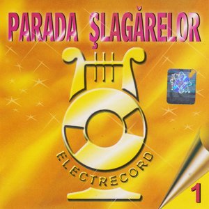 Parada Șlagărelor, Vol. 1