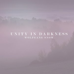 Unity in Darkness
