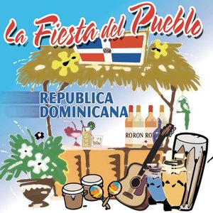 La Fiesta del Pueblo - República Dominicana