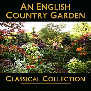 An English Country Garden