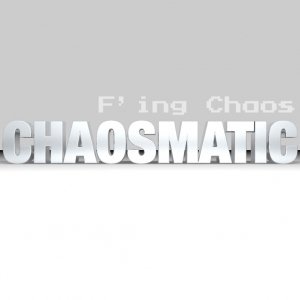 F-ing Chaos