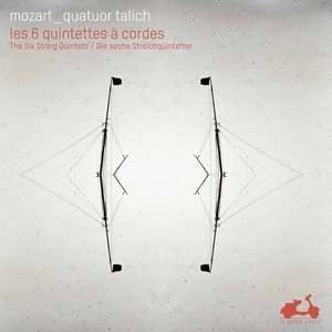 Mozart: The Six String Quintets