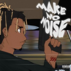 Make No Noise