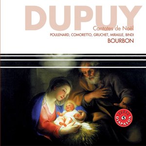 Dupuy : Cantates de Noël